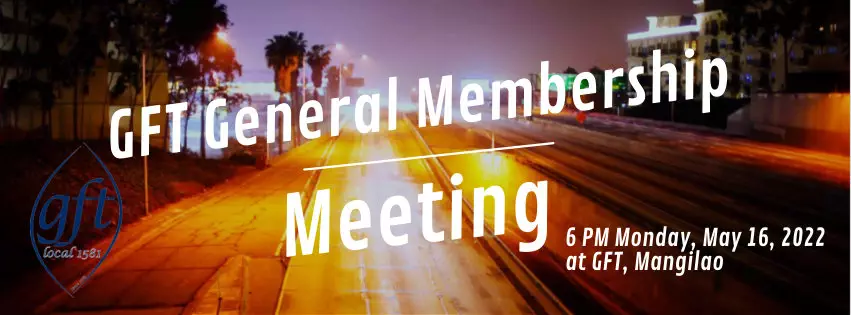 GFT General Membership Meeting May 16, 2022