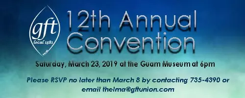 GFT ANNUAL CONVENTION: MARCH 23