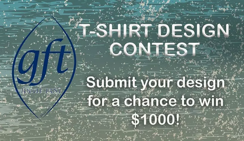 GFT T-SHIRT DESIGN CONTEST: ENTER FOR A CHANCE TO WIN $1000! DEADLINE EXTENDED TO FEB14